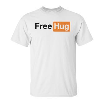 Free Hug Pornhub Logo Parody Unisex T-Shirt | Favorety AU