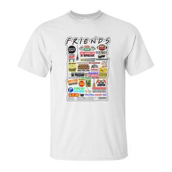 Friends Tv Sayings Unisex T-Shirt | Favorety AU