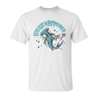 Funny Hammerhead Shark Drinking Pun Lets Get Hammered Party V2 Unisex T-Shirt | Favorety