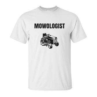 Funny Lawnmower Mowologist Landscaper Unisex T-Shirt | Favorety AU