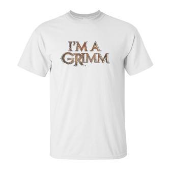 Grimm I Am A Grimm Comfortable Unisex T-Shirt | Favorety DE