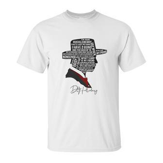 I Am Your Huckleberry That Is Just My Game Unisex T-Shirt | Favorety CA