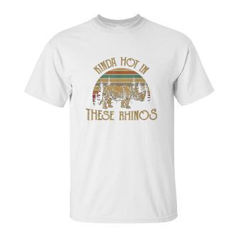 Kinda Hot In These Rhinos Vintage Unisex T-Shirt | Favorety DE