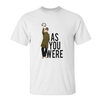 Liam Gallagher As You Were Unisex T-Shirt | Favorety CA