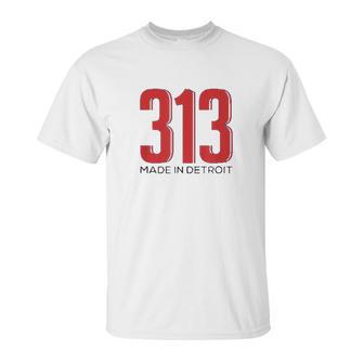 Made In Detroit 313 Area Code Pride Unisex T-Shirt | Favorety