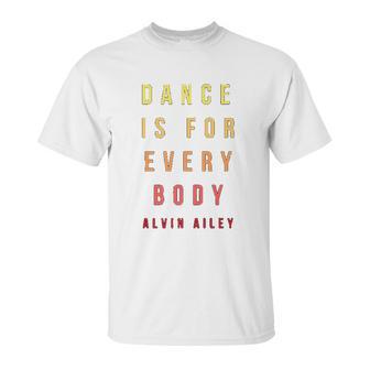 Modern Dance Alvin Ailey Dancer Unisex T-Shirt | Favorety DE