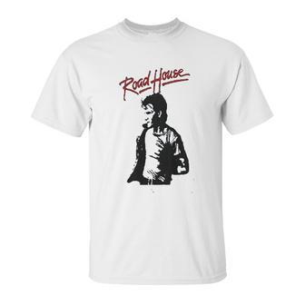 Patrick Swayze Road House Unisex T-Shirt | Favorety