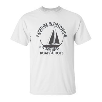 Prestige Worldwide Funny Cool Boats And Hoes Graphic Unisex T-Shirt | Favorety DE