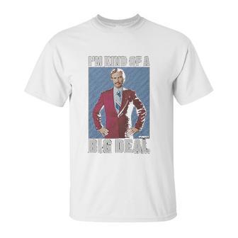 Ripple Junction Anchorman Kind Of A Big Photo Unisex T-Shirt | Favorety UK