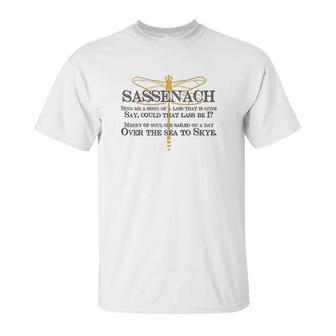 Sassenach Sing Me A Song Of A Lass That Is Gone Unisex T-Shirt | Favorety AU