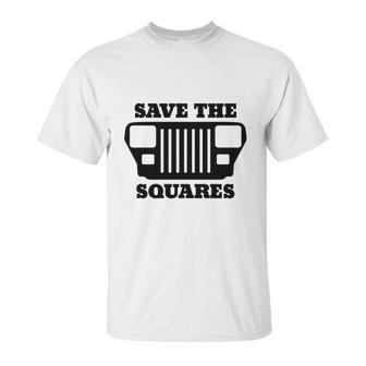 Save The Squares Jeep Unisex T-Shirt | Favorety CA