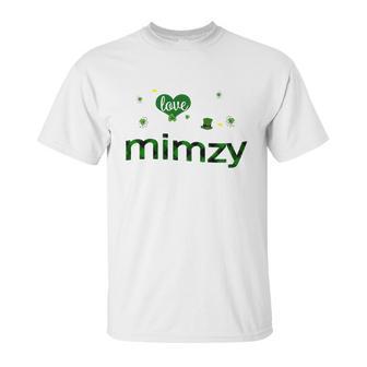 St Patricks Day Cute Shamrock I Love Being Mimzy Heart Family Gifts Unisex T-Shirt | Favorety UK