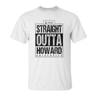 Straight Outta Howard University Funny Gift Unisex T-Shirt | Favorety CA