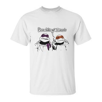 Teenage Mutant Ninja Turtles Pizza Dude’S Got 30 Seconds Unisex T-Shirt | Favorety UK