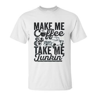 Truck Junkin Unisex T-Shirt | Favorety CA