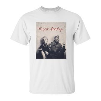 Tupac Marilyn Fans Unisex T-Shirt | Favorety AU