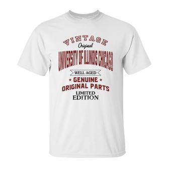 University Of Illinois Chicago Well Aged Vintage Original Parts 2020 Unisex T-Shirt | Favorety AU