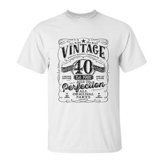 Vintage 40Th Birthday Top For Him 1981 Aged To Perfection Unisex T-Shirt | Favorety