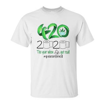 Weed Cannabis 420 Stone 2020 Quarantine Unisex T-Shirt | Favorety DE