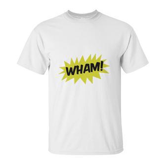 Wham With Starburst Comic Hero Baseball Cap Unisex T-Shirt | Favorety