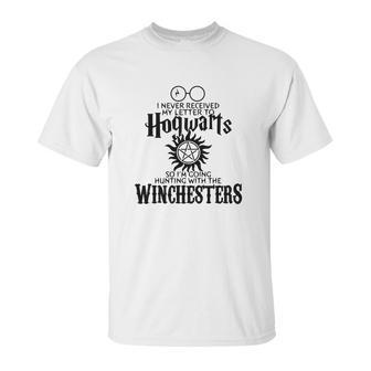 Winchesters I Never Received My Letter To Hogwarts Unisex T-Shirt | Favorety AU