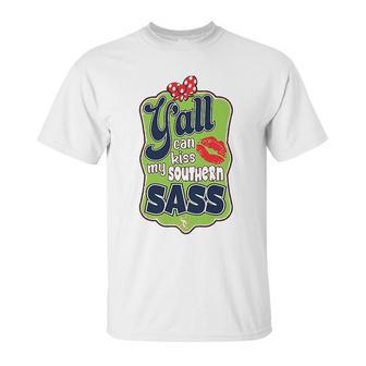 Yall Can Kiss My Southern Sass Southern Charm Collection On A Coral Unisex T-Shirt | Favorety DE