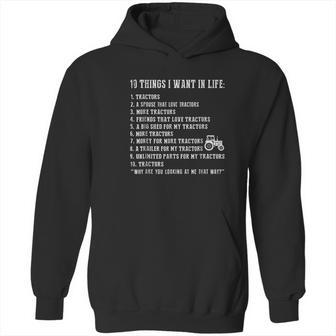 10 Things I Want In Life And All That Is Tractor Hoodie | Favorety AU