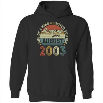 19 Years Old Birthday Awesome Since August 2003 19Th Birthday Hoodie | Favorety CA