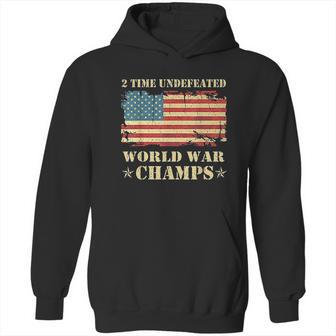 2 Time Undefeated World War Champs Hoodie | Favorety UK