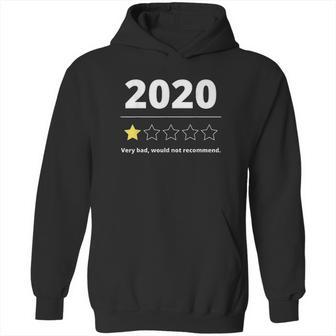 2020 Review Very Bad Would Not Recommend Gift 1 Star Rating Hoodie | Favorety DE