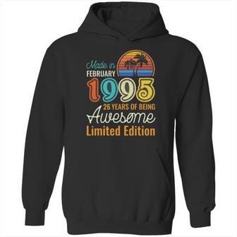 26 Years Old Born In February 1995 26Th Birthday Gift Hoodie | Favorety AU