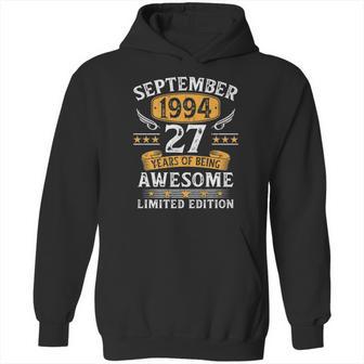 27 Years Old Birthday Vintage September 1994 Limited Edition Hoodie | Favorety CA