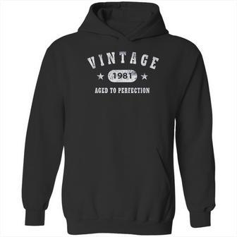 40Th Birthday Gift Vintage 1981 Aged To Perfection Hoodie | Favorety AU