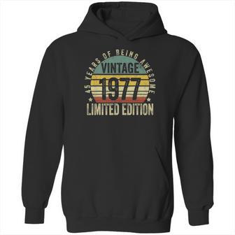 44 Years Old Gifts Vintage 1977 Limited Edition 44Th Birthday Hoodie | Favorety