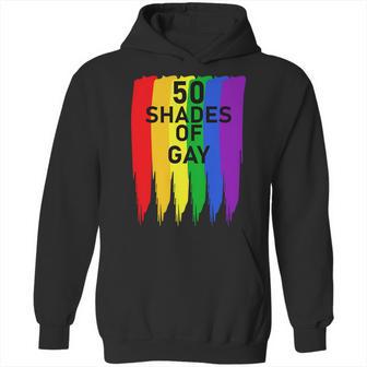 50 Shades Of Gay Hoodie | Favorety