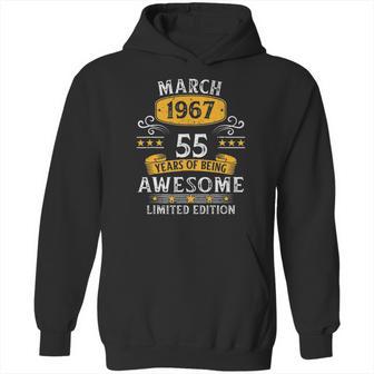 55Th Birthday Gift 55 Years Old Awesome Since March 1967 Ver2 Hoodie | Favorety UK