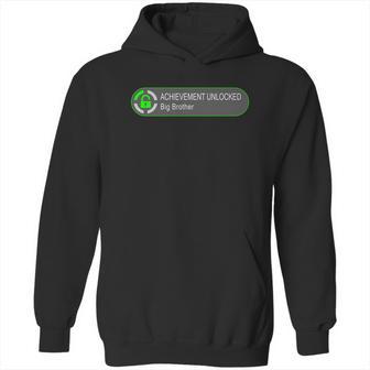 Achievement Unlocked Big Brother Hoodie | Favorety AU