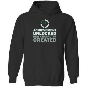 Achievement Unlocked New Character Created Hoodie | Favorety UK