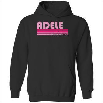 Adele Name Personalized Retro Vintage 80S 90S Style Hoodie | Favorety CA