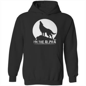 I Am The Alpha Wolf Dog Animal Great Gifts Hoodie | Favorety DE