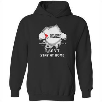 American Red Cross Insides Covid-19 2020 I Can’T Stay At Home Shirtc Hoodie | Favorety