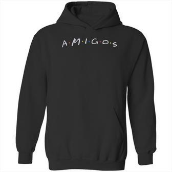 Amigos Funny 90S Pop Culture Friends Humor Silly Retro Hoodie | Favorety UK