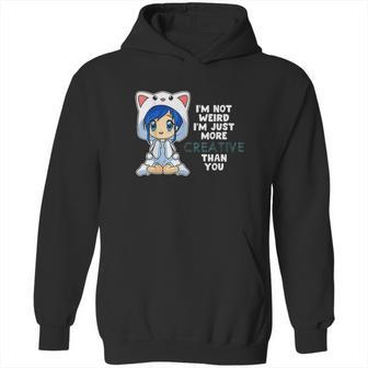 Anime Chibi Girl Not Weird Just Creative Kawaii Otaku Hoodie | Favorety UK