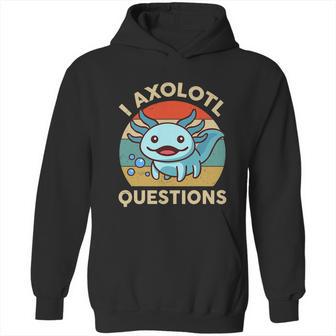 I Axolotl Questions Shirt Kids Blue Salamander Plush Axolotl Hoodie | Favorety AU