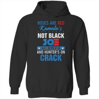 Biden Roses Are Red Kamala Not Black Joe Hoodie | Favorety AU