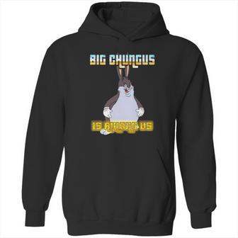 Big Chungus Is Among Us Hoodie | Favorety CA