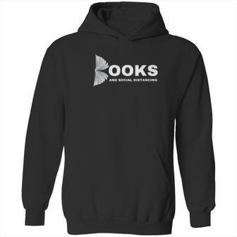 Books And Social Distancing Hoodie | Favorety