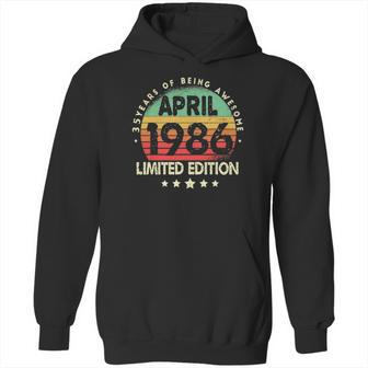 Born In April 1986 Vintage Limited Edition 35Th Birthday Hoodie | Favorety AU