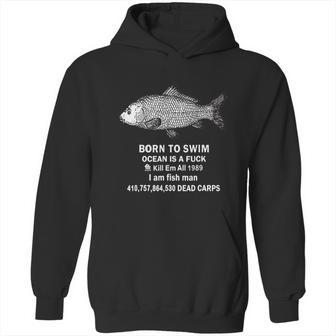 Born To Swim Ocean Is A Fuck Kill Em All 1989 Graphic Design Printed Casual Daily Basic Hoodie | Favorety