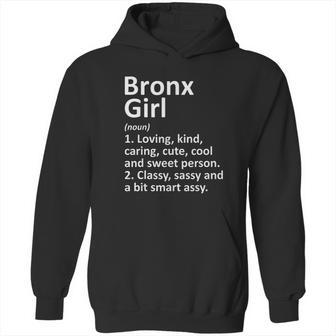 Bronx Girl New York Funny City Home Roots Gift Hoodie | Favorety UK